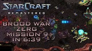 StarCraft Remastered Brood War Zerg Mission 9: The Reckoning (Speedrun / Walkthrough)