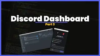 [NEW] Bot Dashboard Part Three | Nextcord and Discord.py
