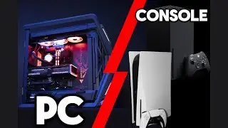 Console or PC?