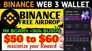 Don't Miss Binance x CARV Airdrop! Win1,B $CARV &$30,000 Binance Web3 Wallet New airdrop today