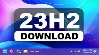 How to Download and Install Windows 11 23H2 Update Step By Step | Windows 23H2 ISO