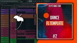 #2 Dance FL Studio Template