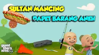 Sultan Upin mancing dapetnya kok DVD Sikat Gigi dan Hot Dog - GTA V Upin Ipin Episode Terbaru 237
