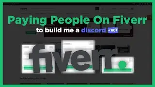 HIRING people on FIVERR to make me a DISCORD BOT
