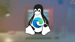 Microsoft enfim trouxe o navegador Edge para o Linux