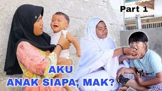 DRAMA | AKU ANAK SIAPA MAK? PART 1 | CHIKAKU CHANNEL