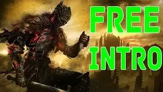 Gaming Intro Template Free Sony Vegas - Dark Souls 3 Style