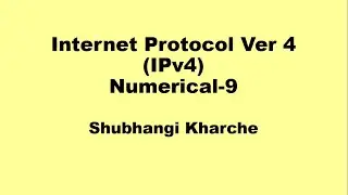 IPv4 - Internet Protocol (IP) version 4 – Numerical-9