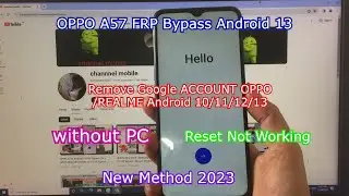 OPPO A57 (CPH2407) Android 13 FRP Bypass | Bypass Google Account OPPO /REALME Android 12/13| done