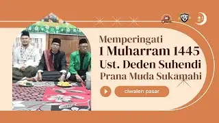 Memeriahkan Malam 1 Muharram 1445H Bersama Ust Deden Sukamahi