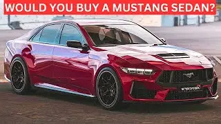 Mustang 4 Door SEDAN Is COMING And WHY It's a GOOD Thing!
