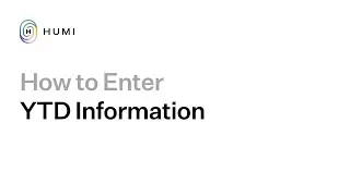 How to Enter Year-to-Date (YTD) Information - Humi
