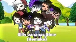 Silly Bananas Glmv (Remake) (Danny Phantom AU) (The Fresh beat band)