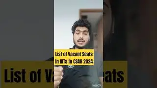 CSAB Seat Matrix 2024 ✅| Vacant Seats for CSAB  || CSAB Counselling seat Matrix 2024 