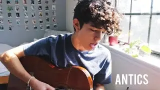 Antics - Original Song
