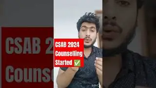 CSAB Counselling Start date 2024 ✅ | Complete Schedule of CSAB Counselling 🔥|| CSAB Counselling 2024