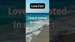 Can't have love without respect...