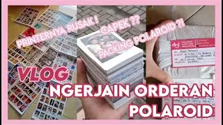 VLOG NGERJAIN ORDERAN POLAROID ( Cetak di luar + Packing ) || By Indra Lukita