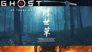 Whispers in the Woods GHOST OF TSUSHIMA Walkthrough Gameplay - PS4