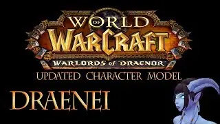 Draenei Character Model Update - April [Wow]