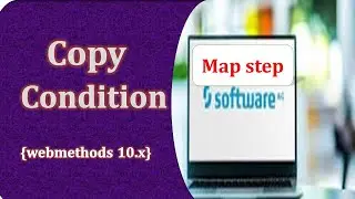 How to use copyCondition in Webmethods map flow step || CopyCondition||learning webmethods||SAG.