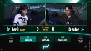 [2024 GSL S2] Ro.8 Group B Match1 herO vs Creator
