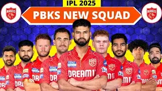 IPL 2025 - Punjab Kings Team Full Squad | PBKS New Squad 2025 | PBKS Team Players List 2025