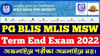 NSOU PG BLIS MSW Term End Exam Offline Online