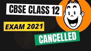 CBSE Class 12 Board Exam Cancelled 🔥🔥💯