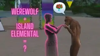 🤯🐺👻What happens when a werewolf and an island elemental have a baby in Sims 4? [Updated]