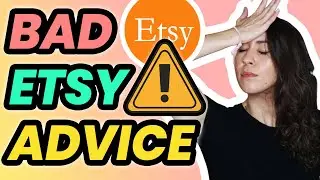 ETSY SELLER TIPS FOR BEGINNERS | Etsy Shop Mistakes | Etsy Shop Advice for Beginners
