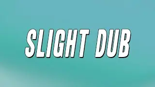 Baby Drill - Slight Dub ft. 21 Savage & Young Nudy (Lyrics)