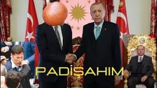 Padişahım...