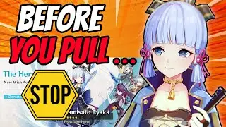 5 MAJOR Considerations For F2P Before Pulling Ayaka | Genshin Impact 2.6