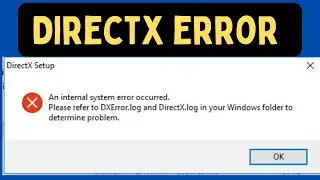 How To Fix DirectX Error On Windows 11