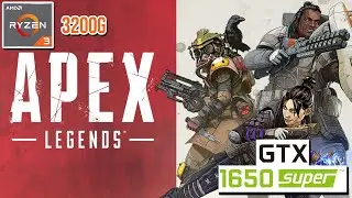Apex Legends - Benchmark & Gameplay | Ryzen 3 3200G + GTX 1650 SUPER