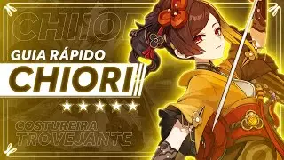 A CHIORI é HYPE ou MEME? GUIA RÁPIDO da CHIORI! | GENSHIN IMPACT