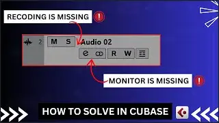 Missing Record Button And Monitor  in a Audio Track | How To Show  Record / Monitor Button Cubase