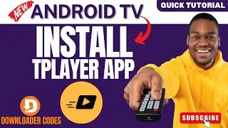 How to Install TPlayer on Android TV or Smart TV in 2025 (Easiest Method)