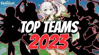 Top 5 Best Genshin Impact Teams of Starting 2023