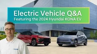 Electric Vehicle FAQs | Featuring the 2024 Hyundai KONA EV