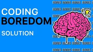 Bored from Coding? 7 Tips to enjoy Coding for 2024 | Coding habits