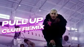 PULL UP - MORGENSHTERN(Club Remix)