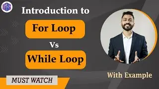 Lec-25: For Loop vs While Loop🔁 in Python | Various Loops in Python 🐍 | Python for Beginners