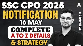 SSC CPO 2025 Vacancy | SSC CPO Notification 2025 | SSC CPO 2025 Syllabus, Age, Salary, Qualification