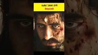 🤬Kalki 2898 movie could be Boycott | Wait for end | Kalki 2898 ad Movie