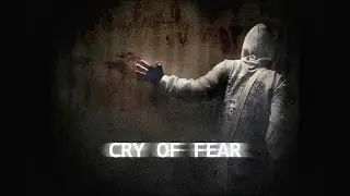 CRY OF FEAR Прохождение ᐅ 10