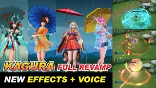 KAGURA FULL REVAMP SKIN ( New Skill Effect , Voice Lines , Entrance Animation update ) MLBB 2021