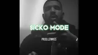 [FREE] Drake Type Beat - "Sicko Mode" | Free Type Beat 2022