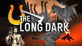 ТРОЙНАЯ УДАЧА - The Long Dark